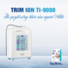 Trim ion Ti9000